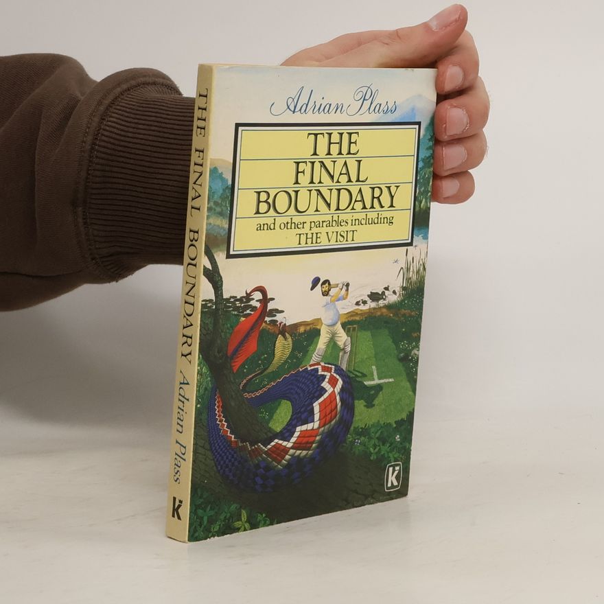 Adrian Plass The Final Boundary