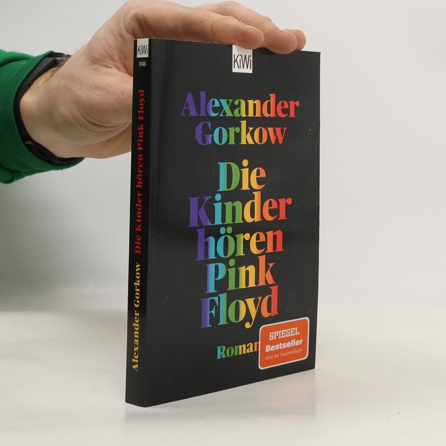 Alexander Gorkow Die Kinder hören Pink Floyd