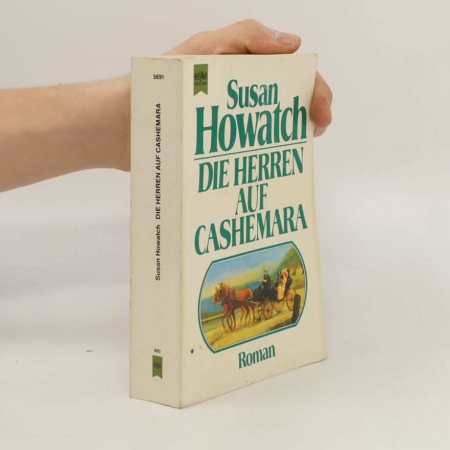 Susan Howatch Die Herren auf Cashemara