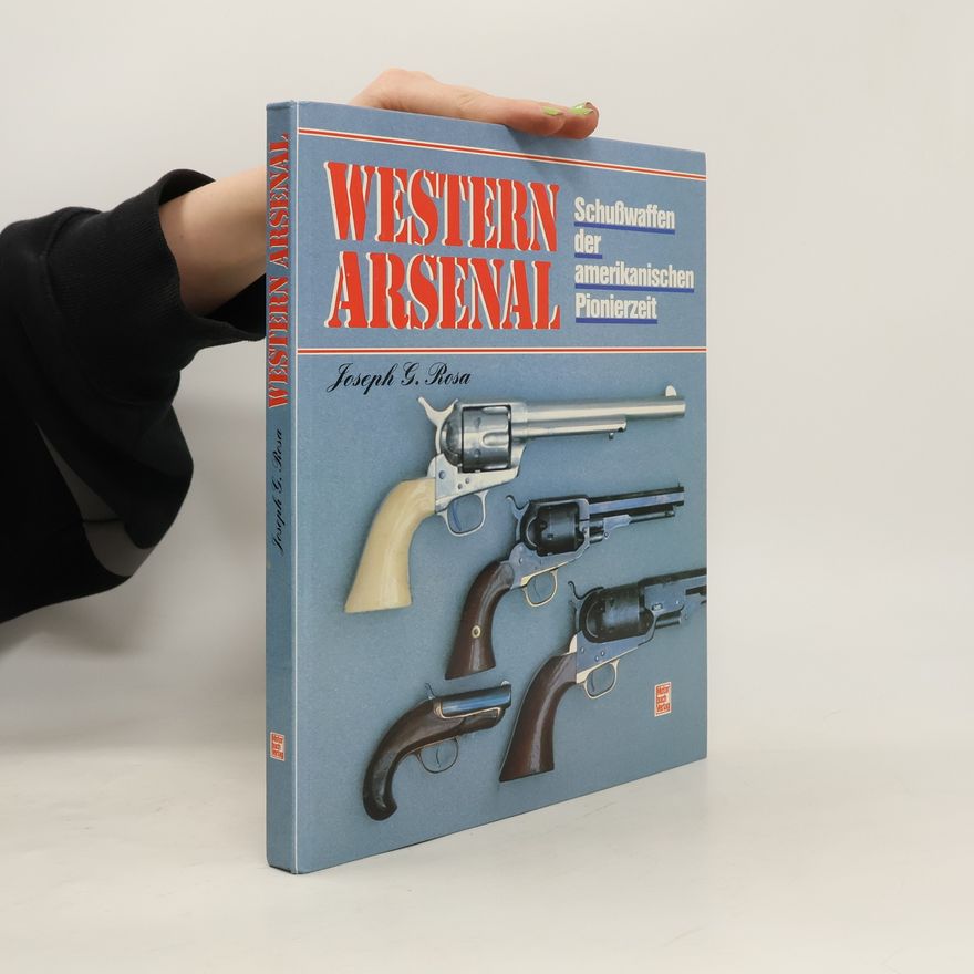 Joseph G. Rosa Western-Arsenal