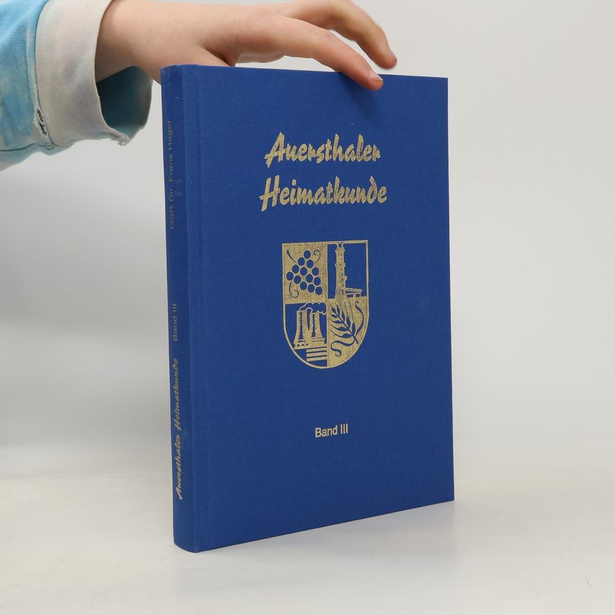 Autorenkollektiv Auersthaler Heimatkunde III.