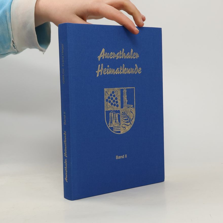 Collectif d'auteurs Auersthaler Heimatkunde II