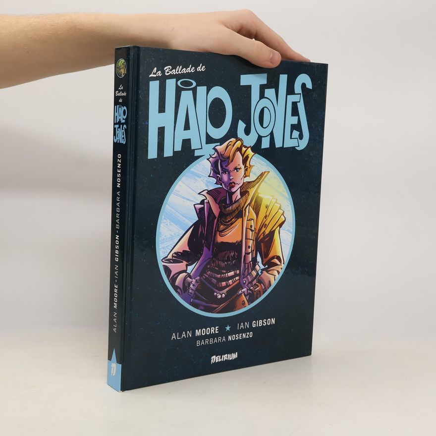 Alan Moore La Ballade de Halo Jones