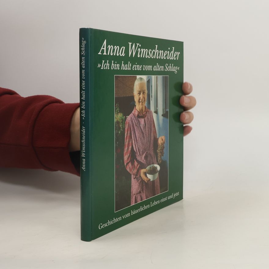 Albert Wimschneider Ich bin halt eine vom alten Schlag