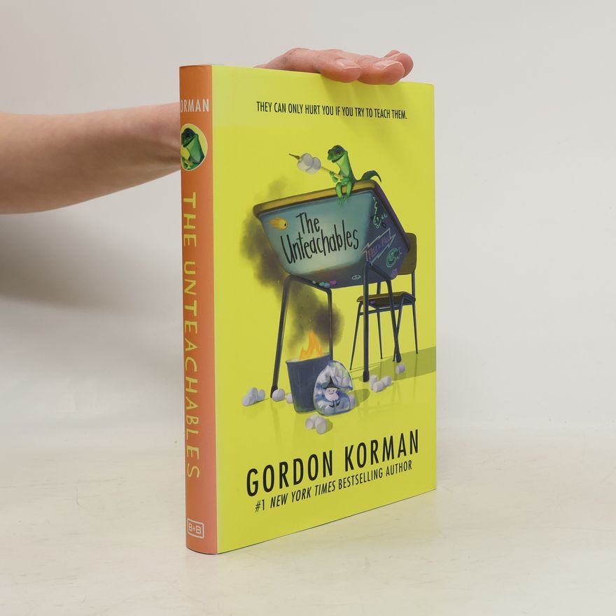 Gordon Korman The Unteachables