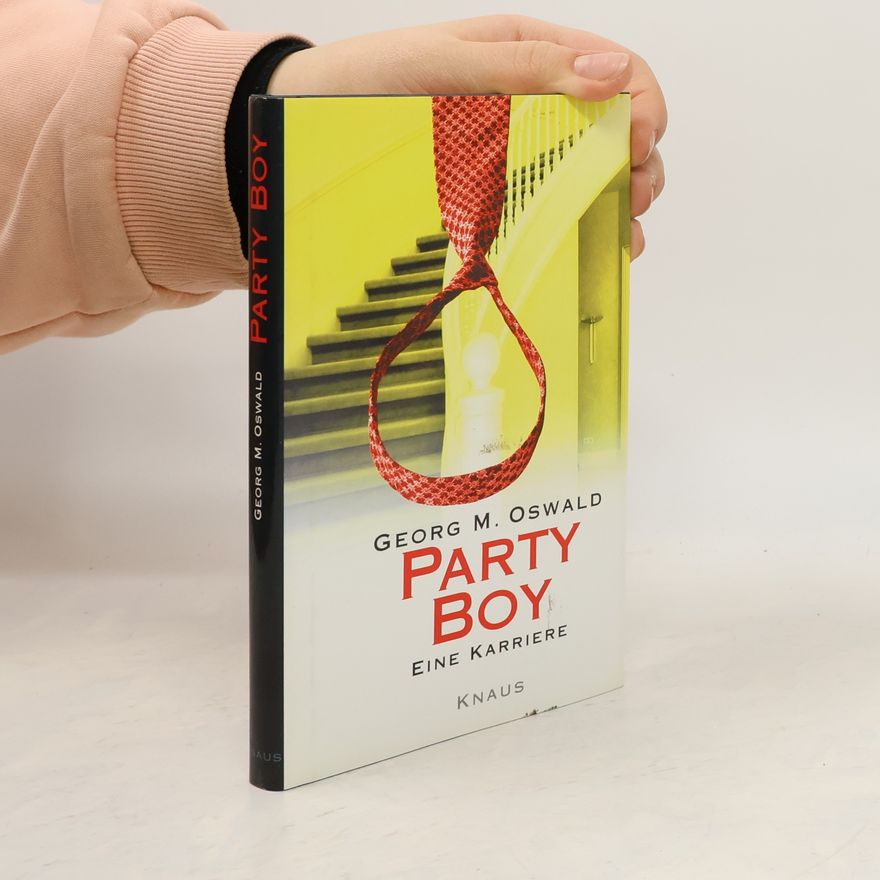 Georg Martin Oswald Party-Boy