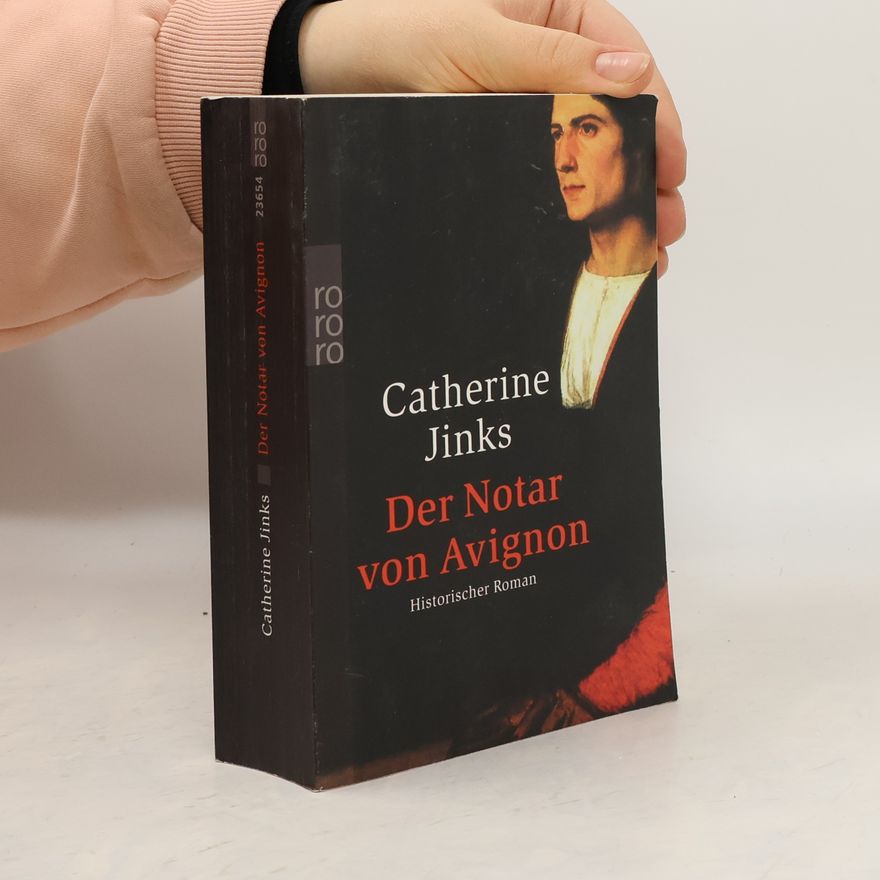 Catherine Jinks Der Notar von Avignon