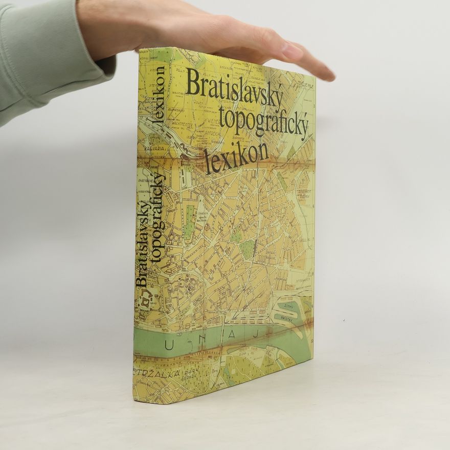 Vladimír Horváth Bratislavský topografický lexikon