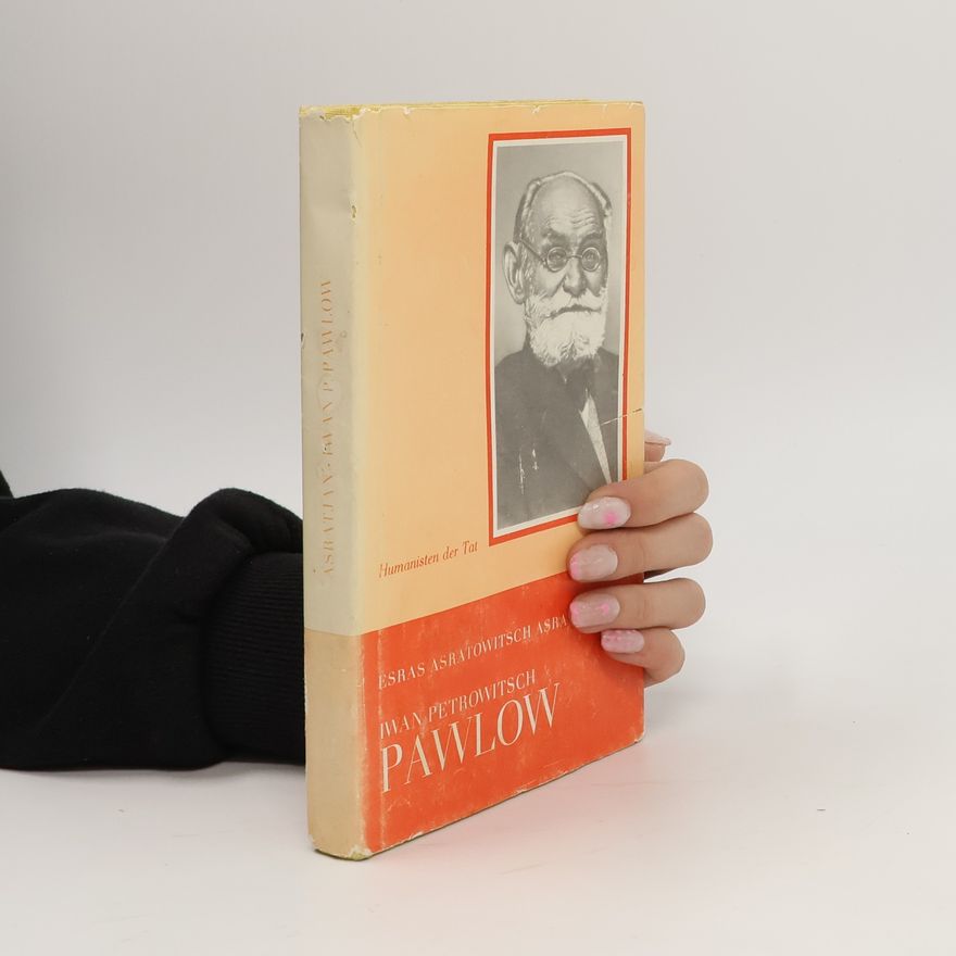 Ezras Asratovič Asratjan Iwan Petrowitsch Pawlow