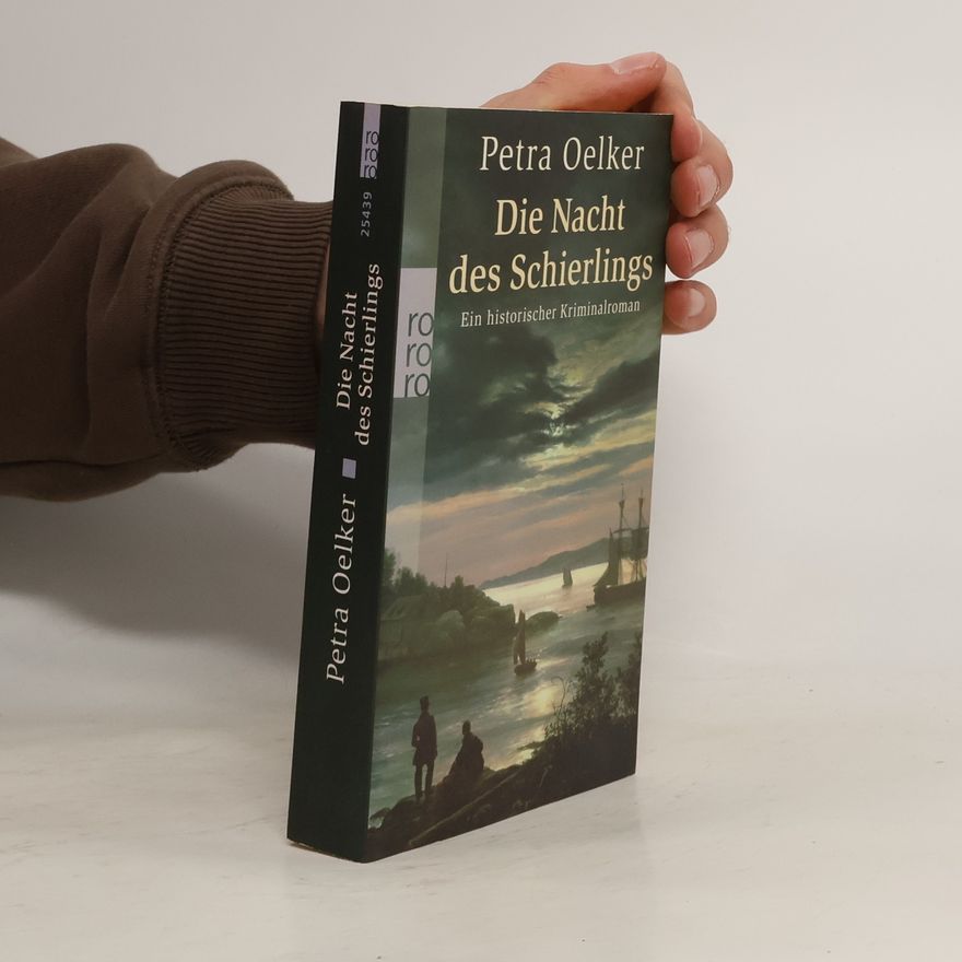 Petra Oelker Die Nacht des Schierlings
