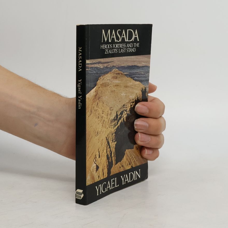 Yigel Yadin Masada