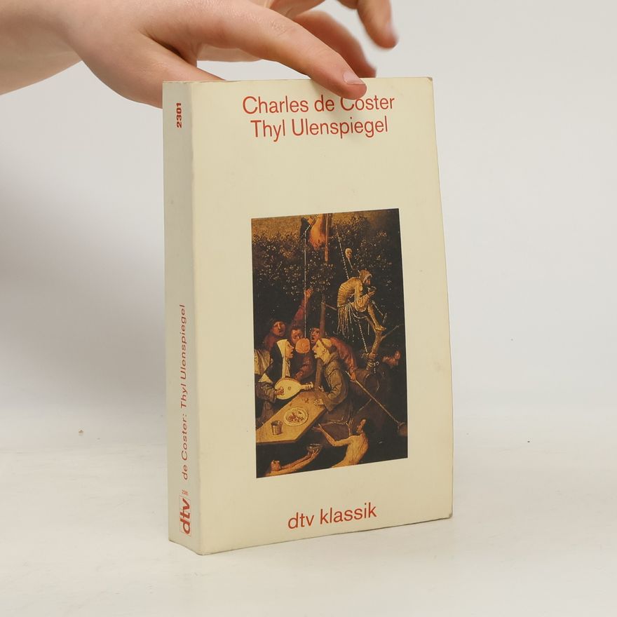 Charles de Coster Thyl Ulenspiegel