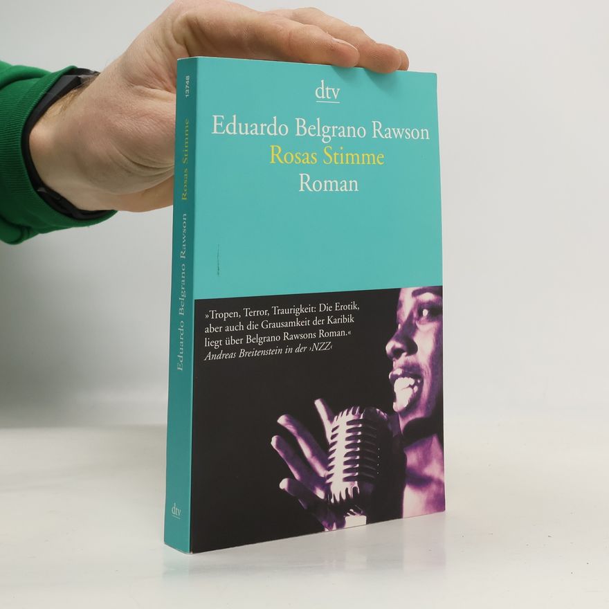Eduardo Belgrano Rawson Rosas Stimme