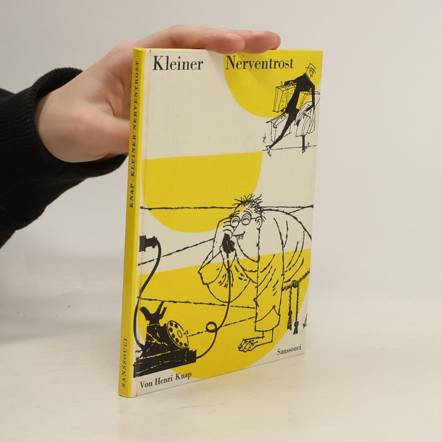 Henri Knap Kleiner Nerventrost