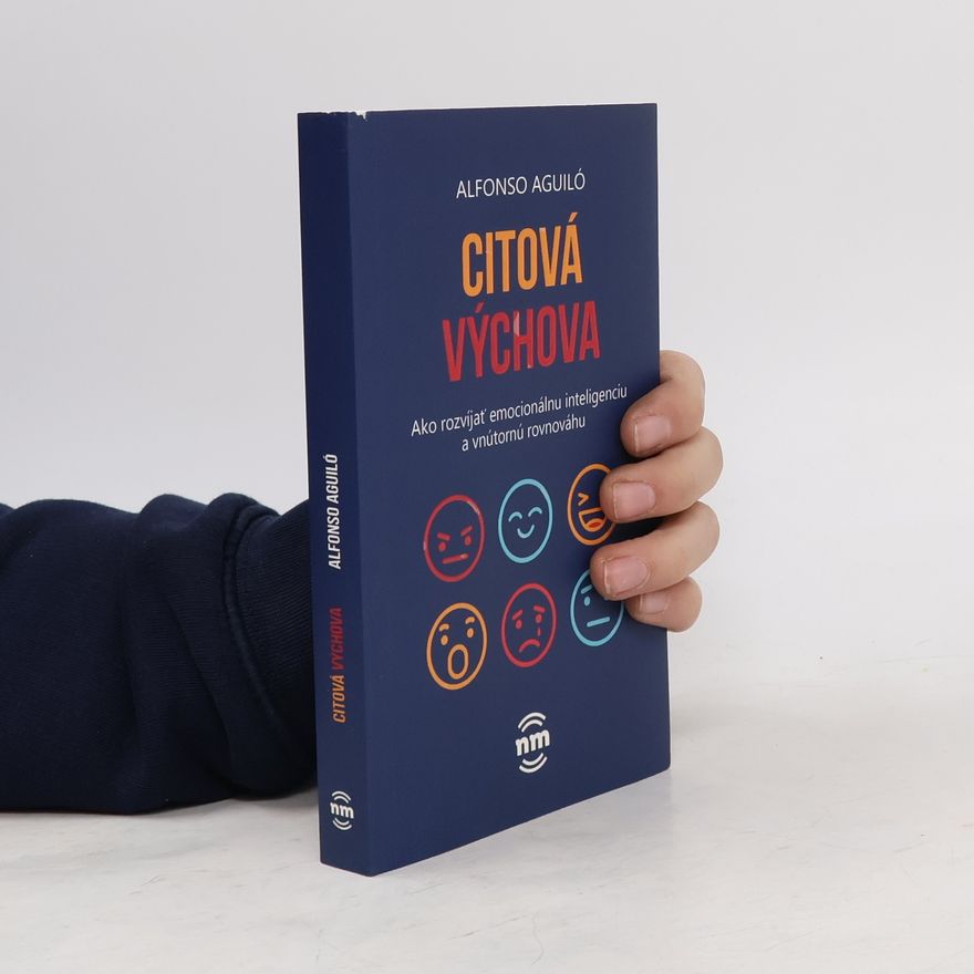 Alfonso Aguiló Citová výchova