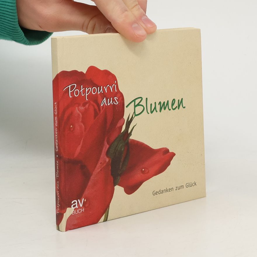 Alexandra Mlakar Potpourri aus Blumen
