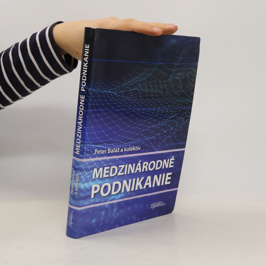 Peter Lucian Baláž Medzinárodné podnikanie