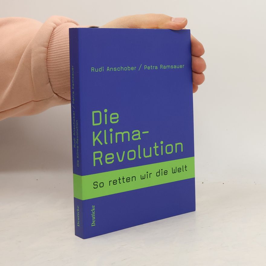 Rudolf Anschober Die Klima-Revolution