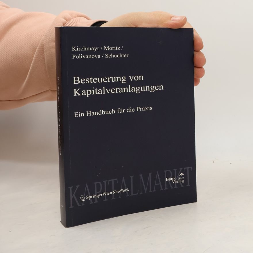 Tatjana Polivanova-Rosenauer Besteuerung von Kapitalanlagen