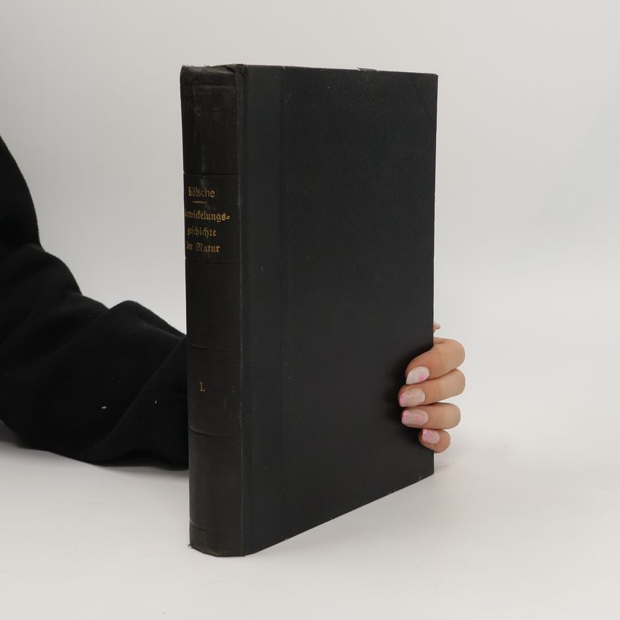 Wilhelm Bölsche Entwickelungsgeschichte der Natur