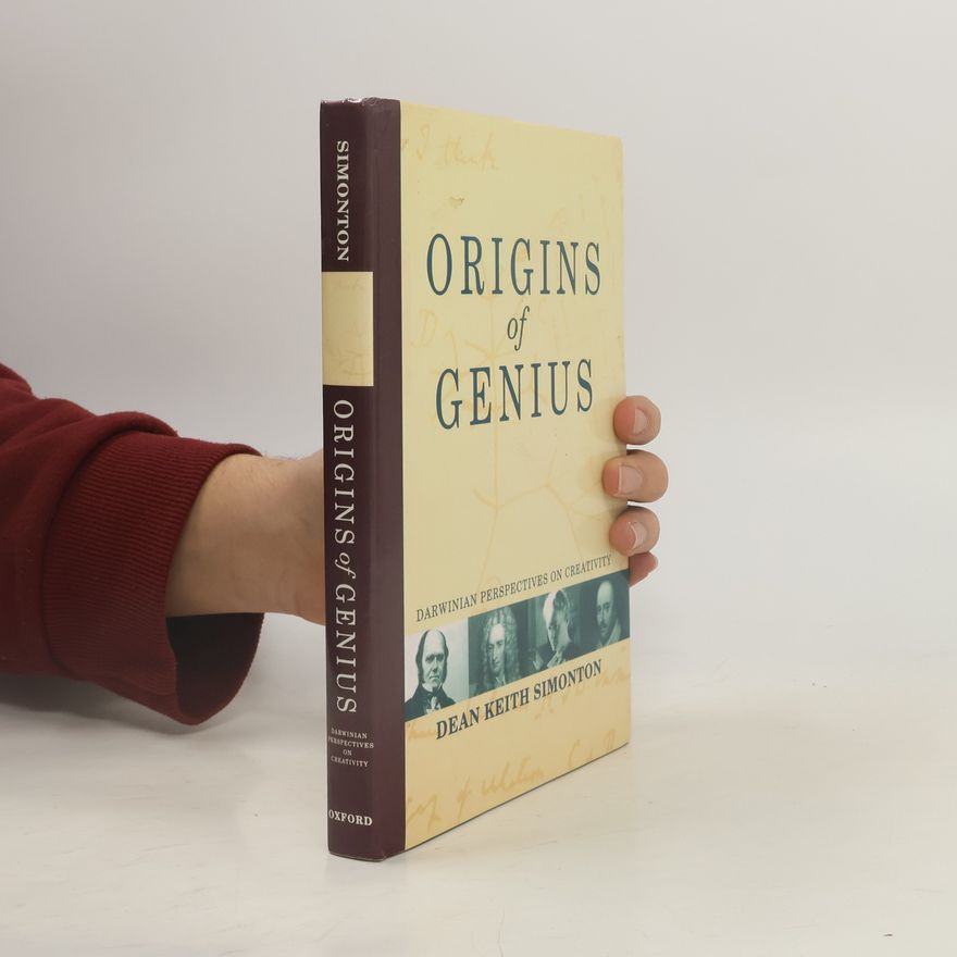 Dean Keith Simonton Origins of Genius