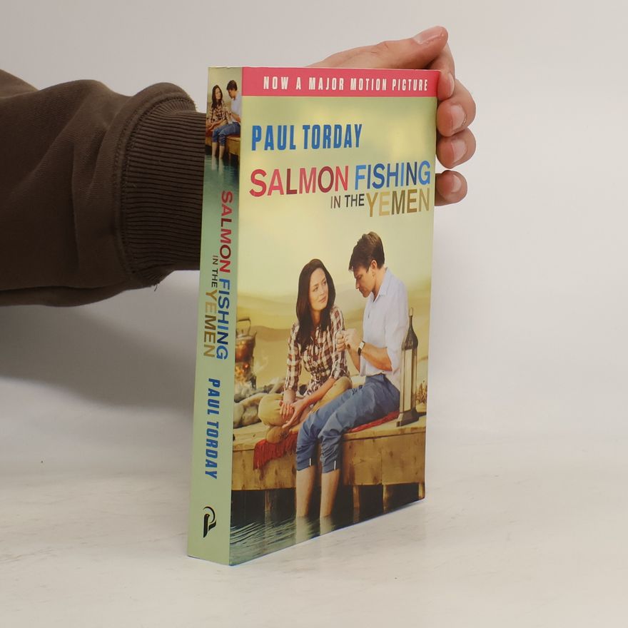 Paul Torday Salmon Fishing in the Yemen, Film Tie-In. Lachsfischen im Jemen, englische Ausgabe