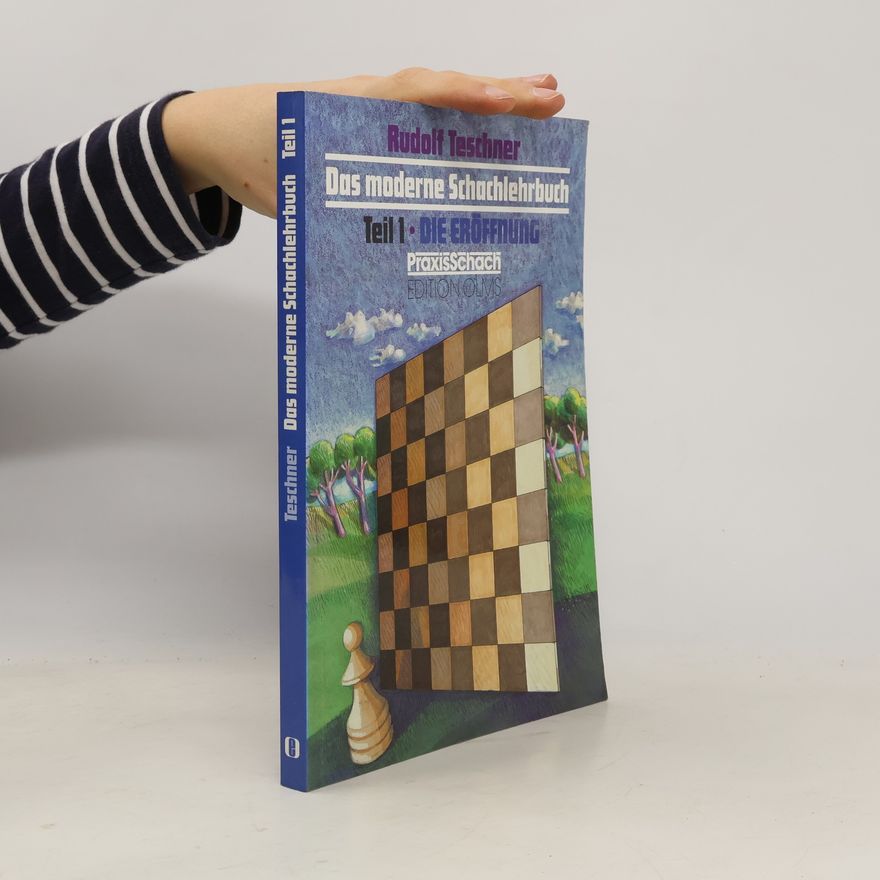 Rudolf Teschner Das moderne Schachlehrbuch