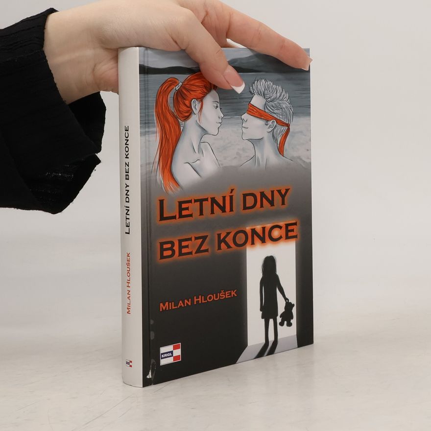 Milan Hloušek Letní dny bez konce