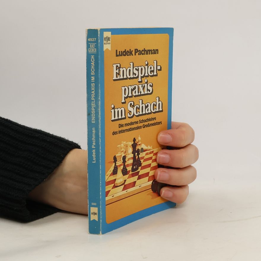 Luděk Pachman Endspielpraxis im Schach