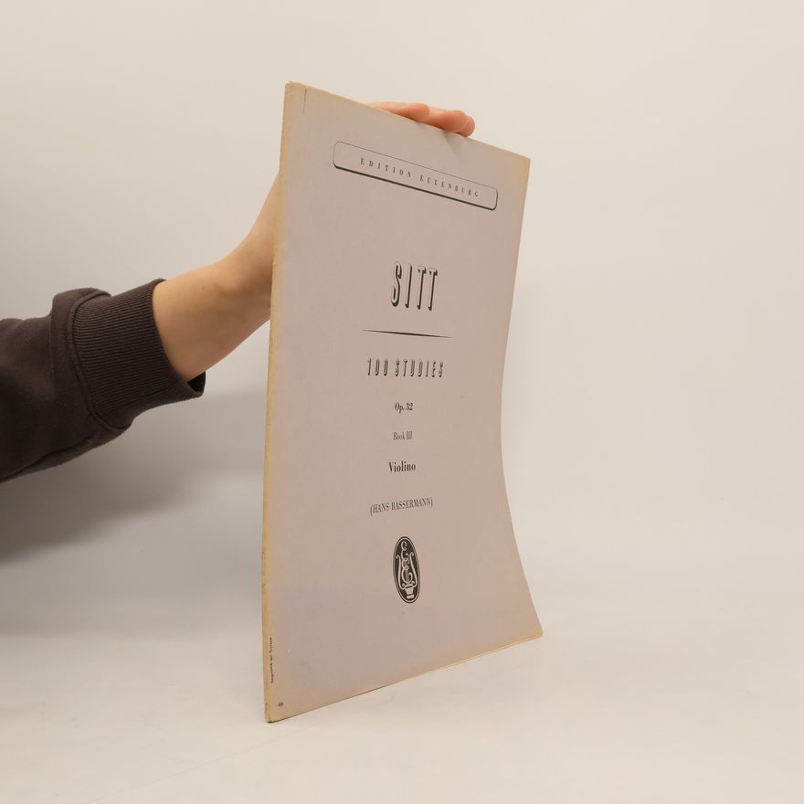 Hans Sitt 100 Studies. Book III.. Violino