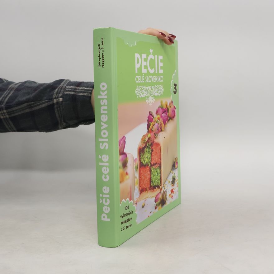 Autorenkollektiv Pečie celé Slovensko 3