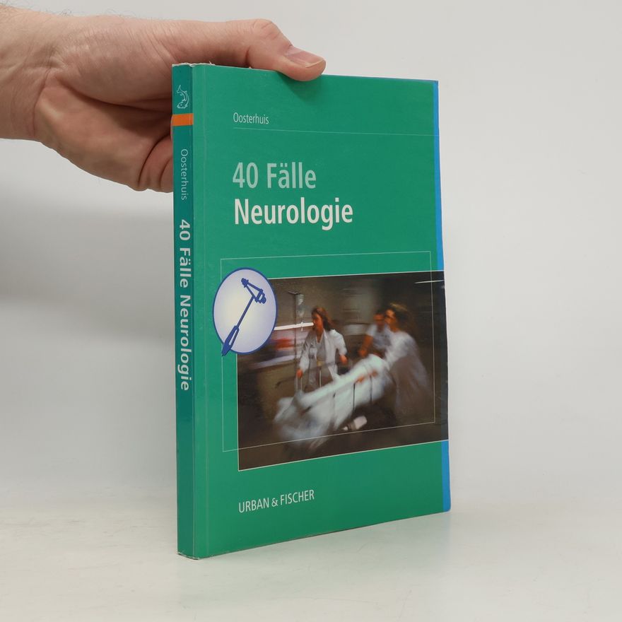 Henricus Josephus Gerardus Hubertus Oosterhuis 40 Fälle Neurologie