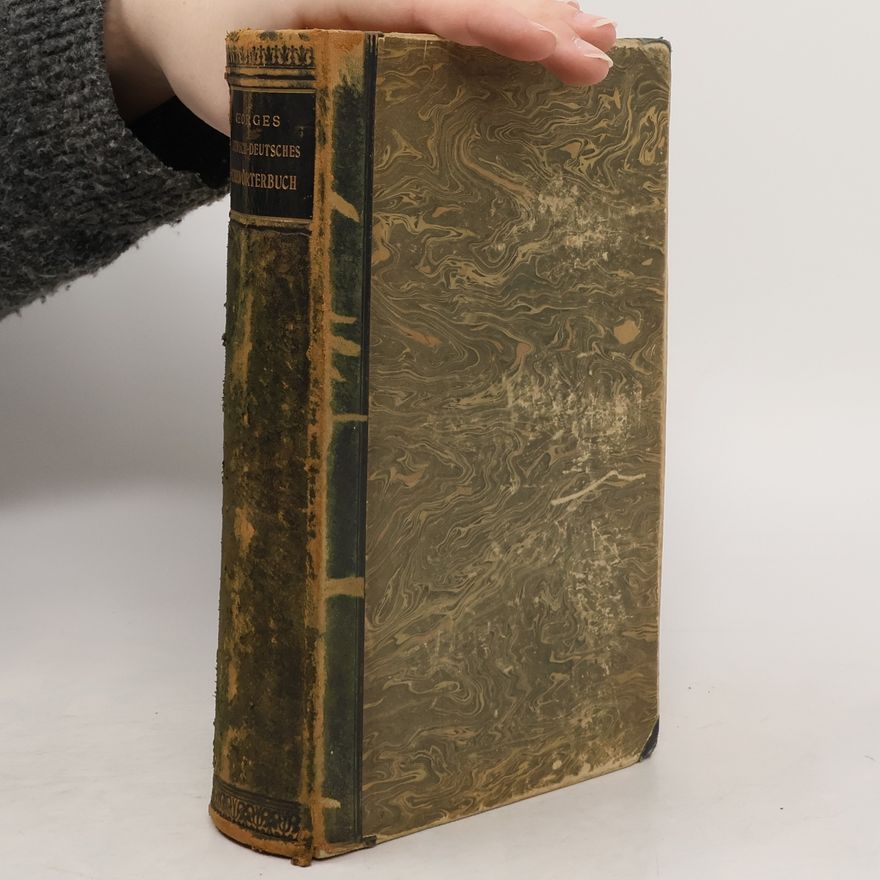 K. E. Georges Lateinisch-Deutsches Schulwörterbuch