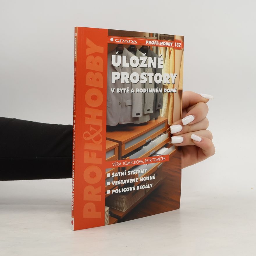 Petr Tomíček Úložné prostory v bytě a rodinném domě