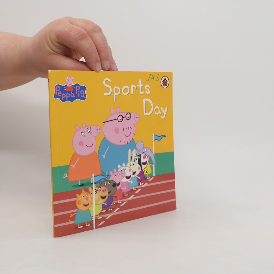 Various authors Peppa Pig. Sports Day