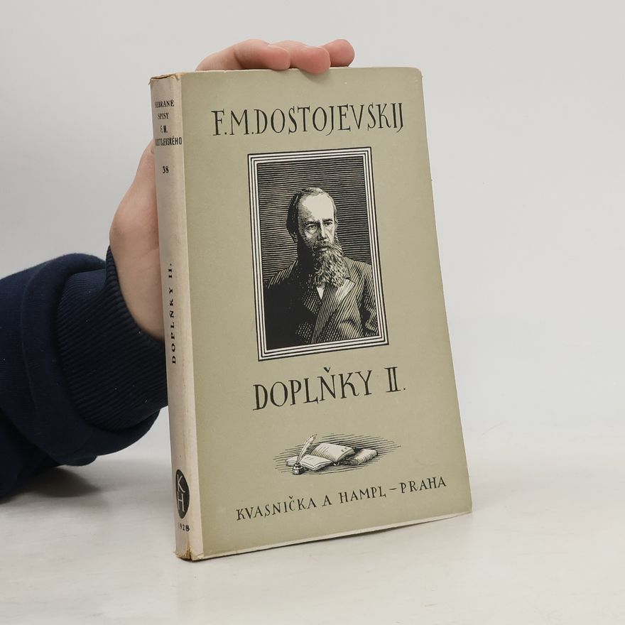 Fiodor Michajlovič Dostojevskij Doplňky II