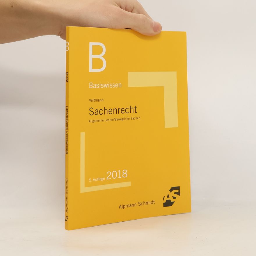 Till Veltmann Basiswissen Sachenrecht
