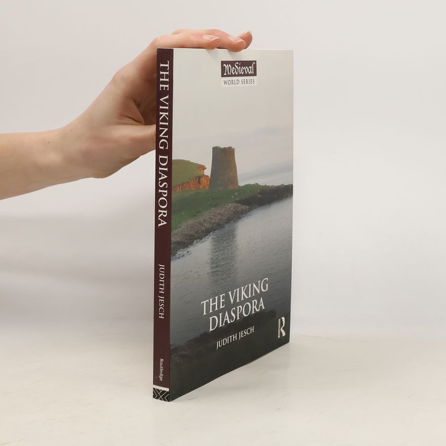 Judith Jesch The Viking Diaspora