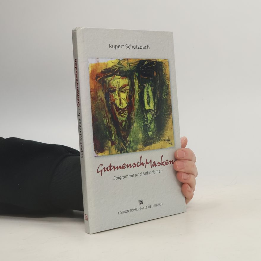Rupert Schützbach GutmenschMasken
