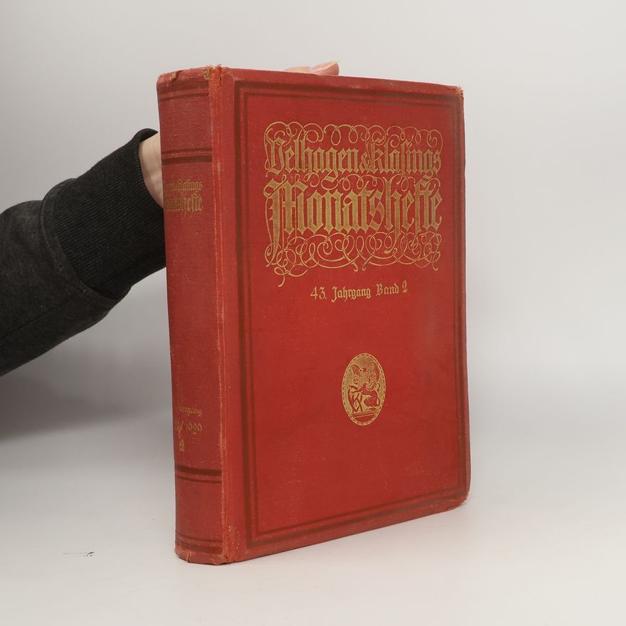 Various authors Velhagen & Klasings Monatshefte. 43. Jahrgang 1928/1929. Band 2