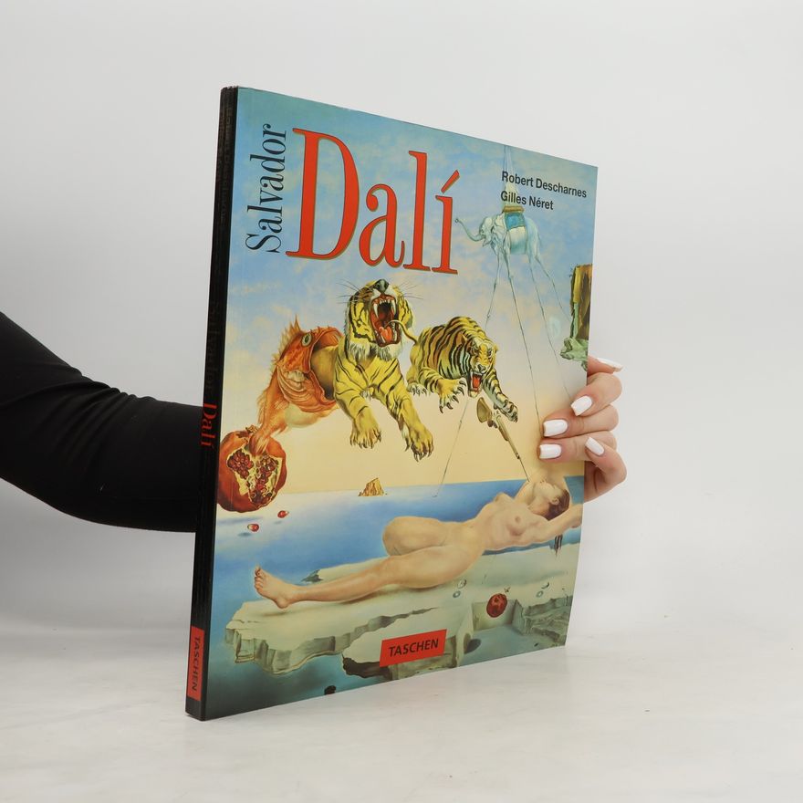 Gilles Néret Salvador Dalí. 1904-1989