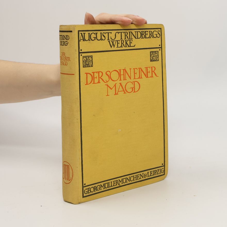 August Strindberg Der Sohn einer Magd