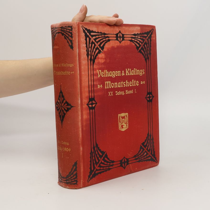Various authors Velhagen & Klasings Monatshefte XX Jahgang, Band I.