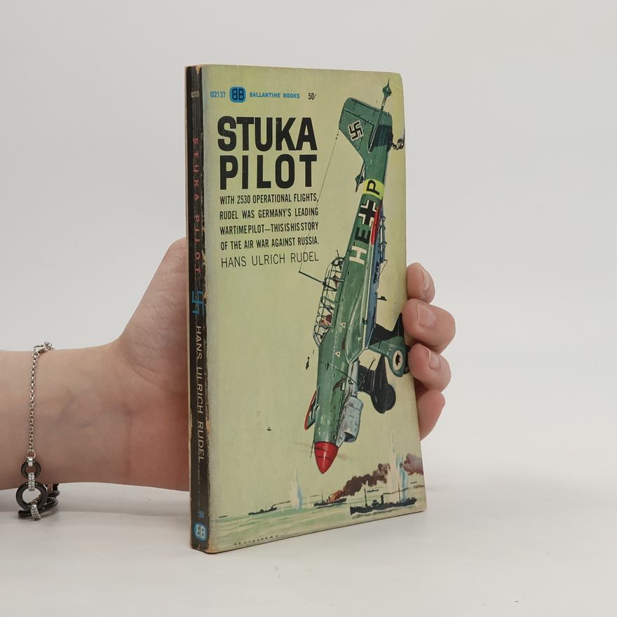 Hans Ulrich Rudel Stuka Pilot