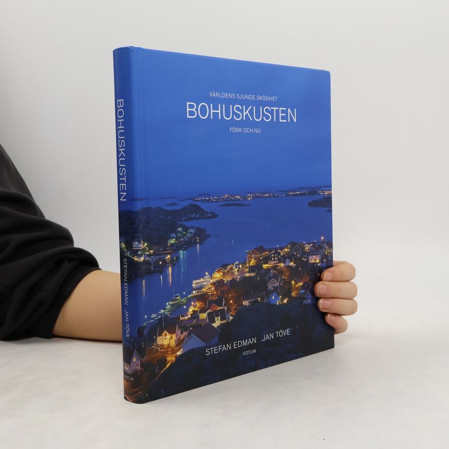 Jan Töve Bohuskusten förr och nu