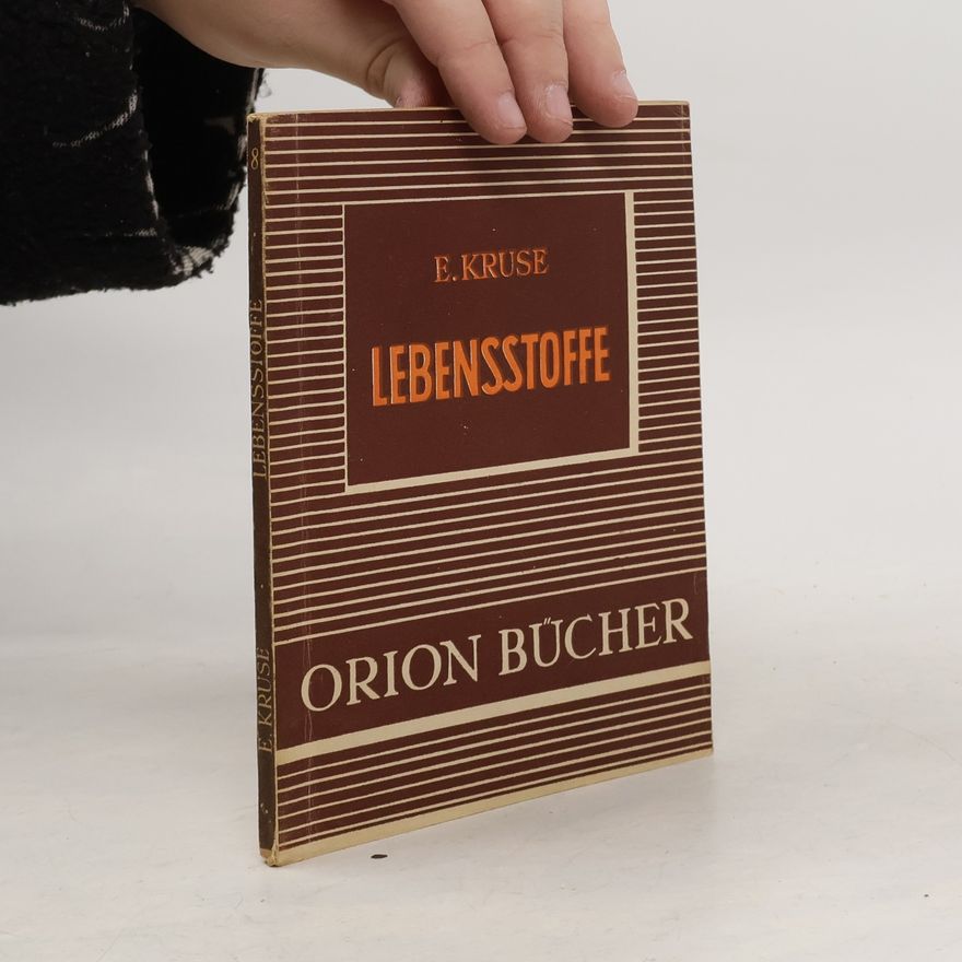 Egon Kruse Lebensstoffe