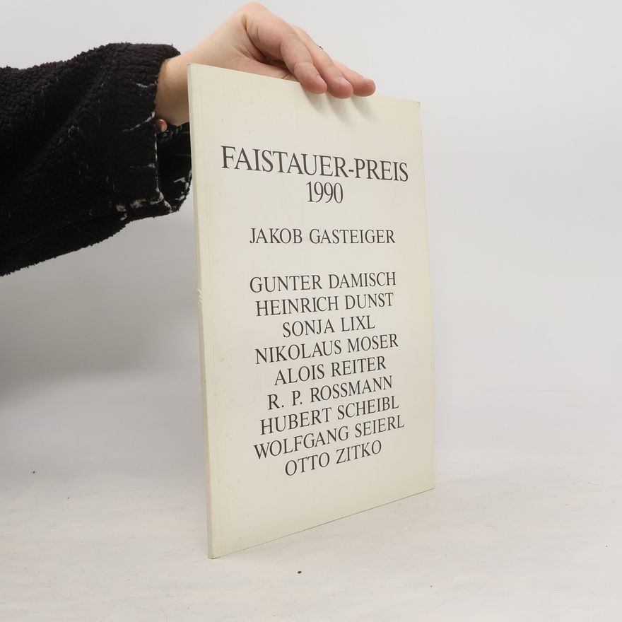 Jakob Gasteiger Faistauer Preis 1990