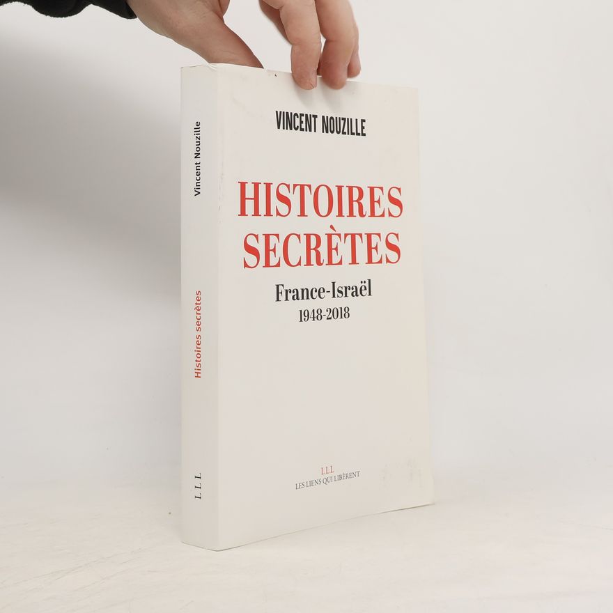 Vincent Nouzille Histoires secrètes