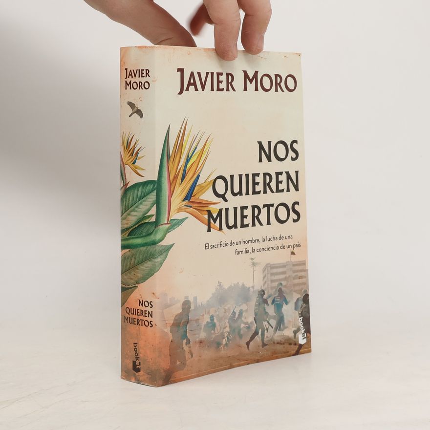 Javier Moro Nos quieren muertos