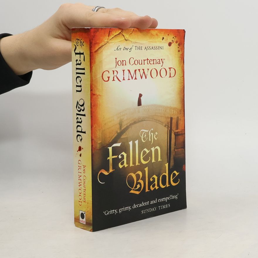 Jon Courtenay Grimwood The Fallen Blade